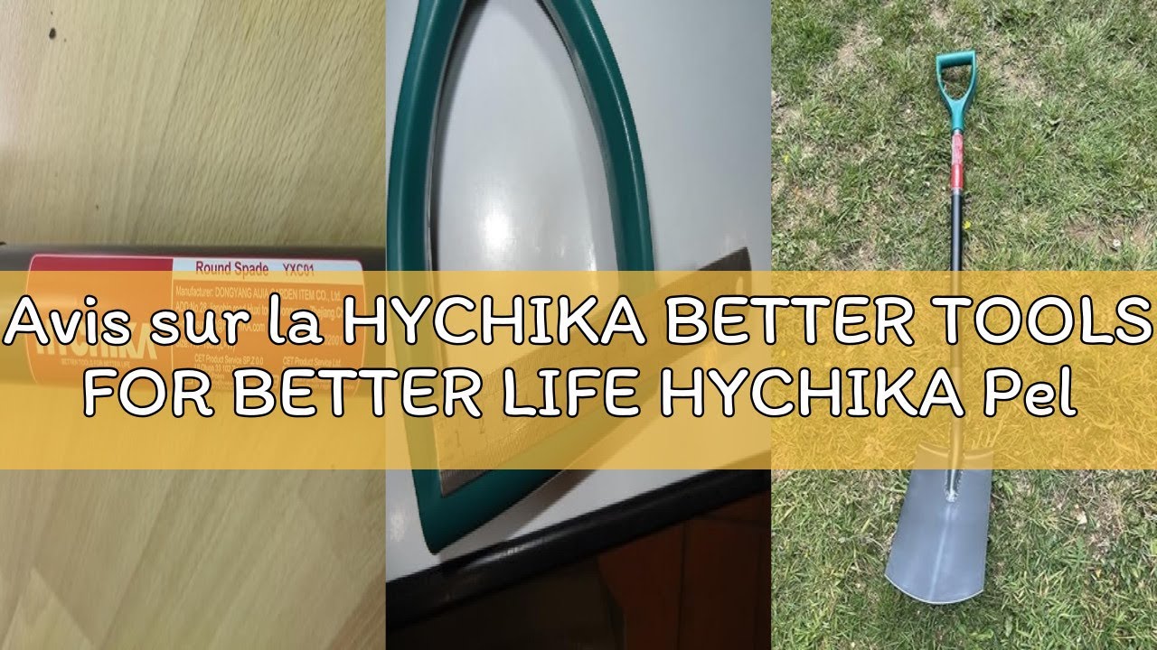 Avis sur la HYCHIKA BETTER TOOLS FOR BETTER LIFE HYCHIKA Pelle Jardinage Circulaire, Pelle de Jardin