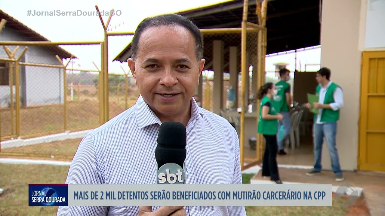 JSD - Mutirão carcerário na CPP em Aparecida de Goiânia