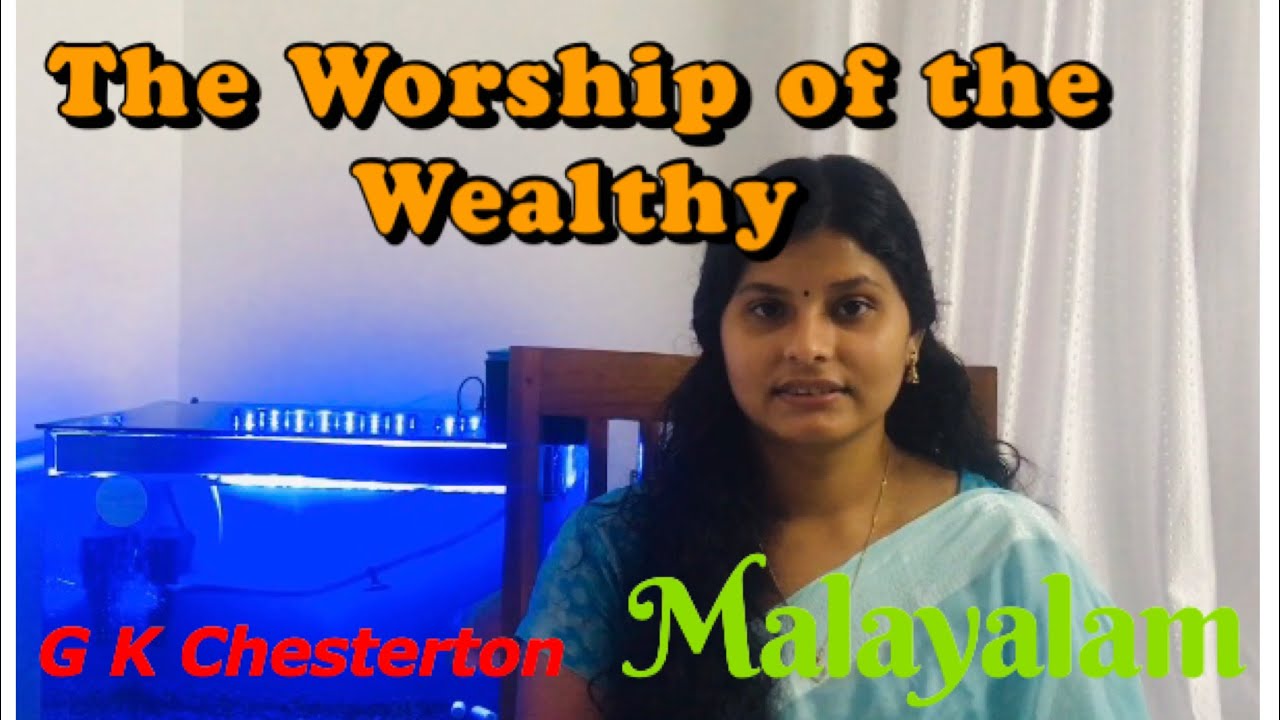 The Worship of the Wealthy by G K Chesterton in Malayalam