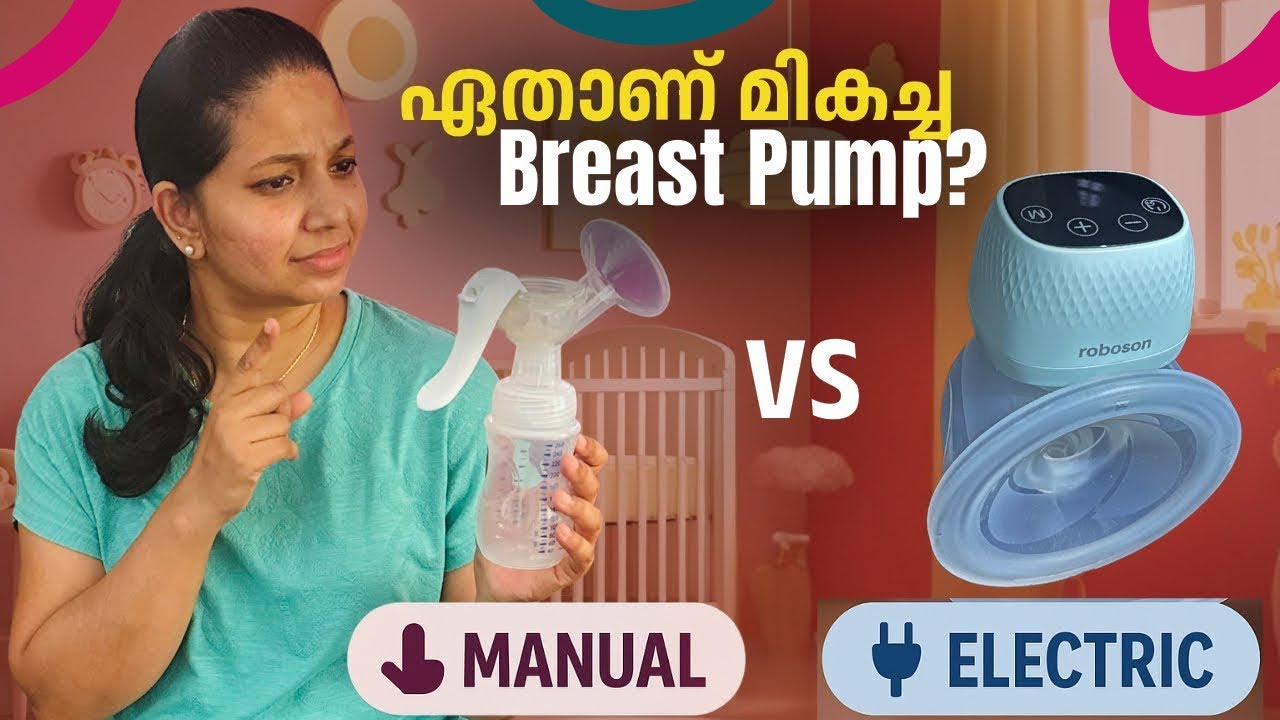 Mannual Vs. Electric breast Pump|ഒരു അമ്മയും നഴ്സയും ആയ എന്റെ അനുഭവങ്ങൾ Slipa | The Newborn Nurse