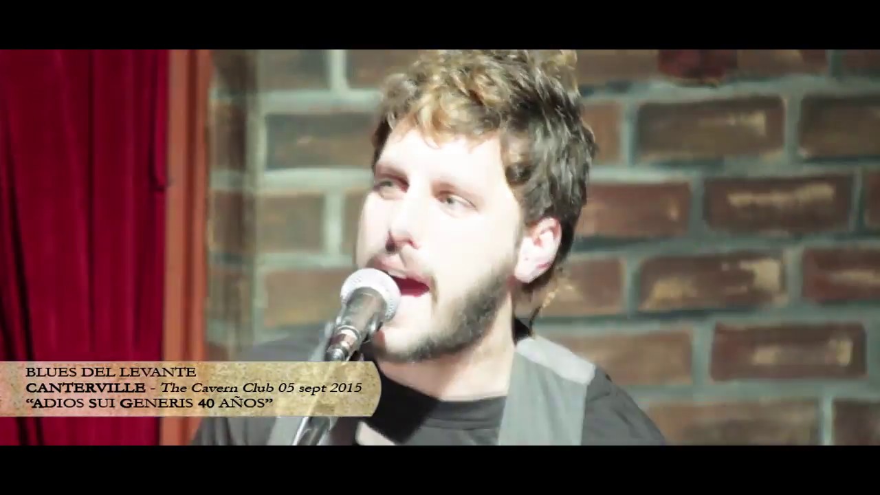 CANTERVILLE - Blues del levante (Sui Géneris COVER) - HD