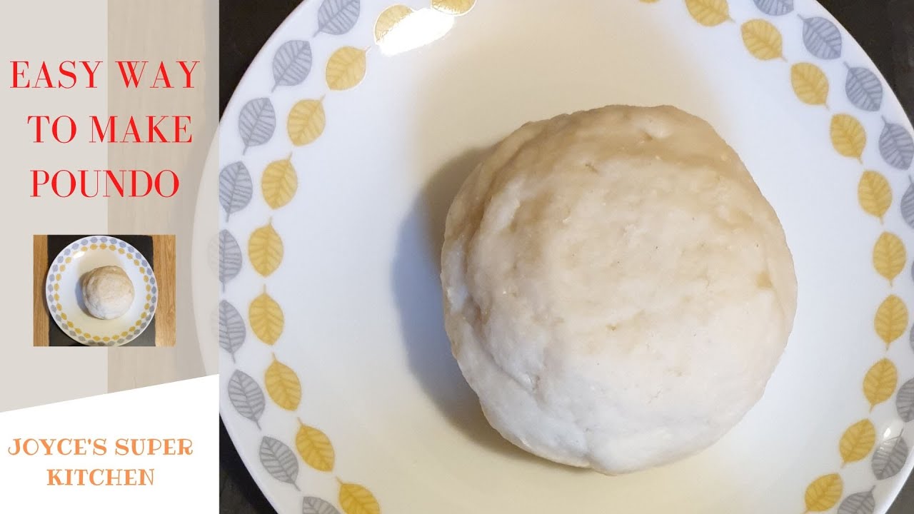 EASY WAY TO MAKE POUNDO