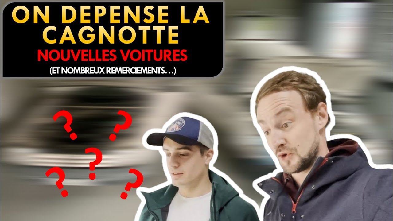 C.A.V. DEPENSE LA CAGNOTTE - NOUVELLES VOITURES