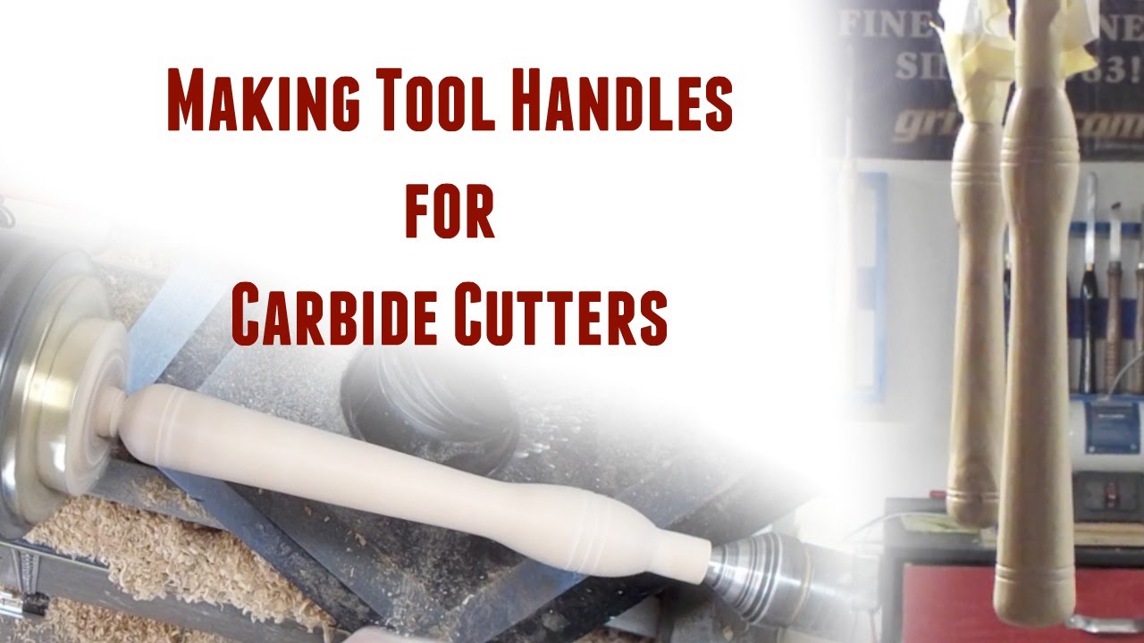 Making Tool Handles for Carbide Cutters