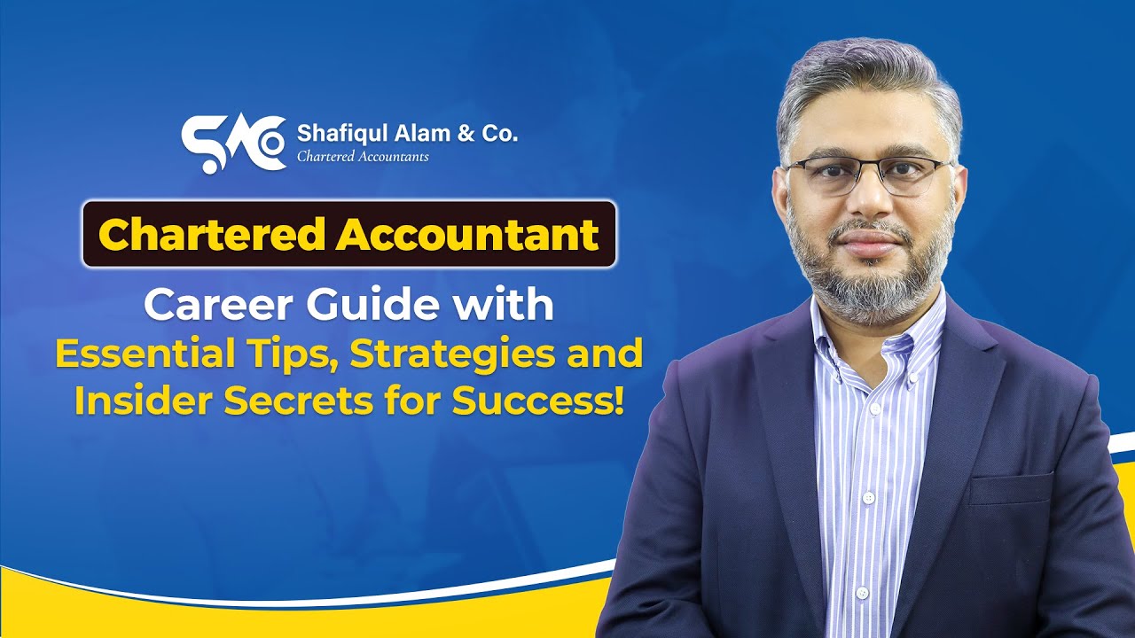Chartered Accountant (CA) Career Guide | Tips, Strategies & Insider Secrets for Success I SACo.