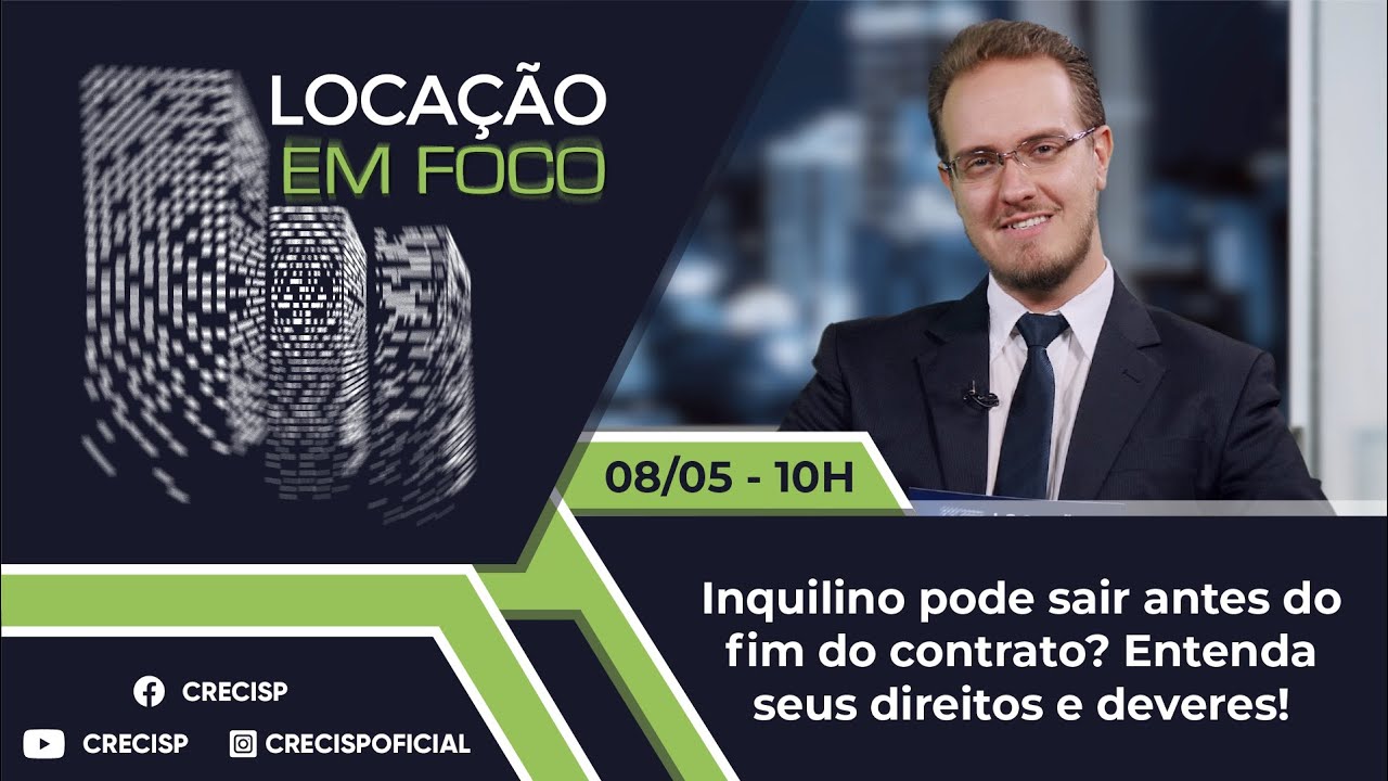 Inquilino pode sair antes do fim do contrato? Entenda seus direitos e deveres! - Locação em Foco 126