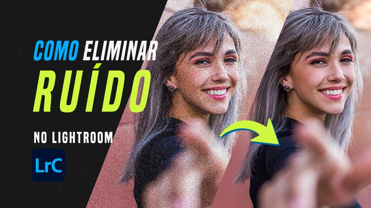 COMO ELIMINAR RUÍDO NO LIGHTROOM - Fácil