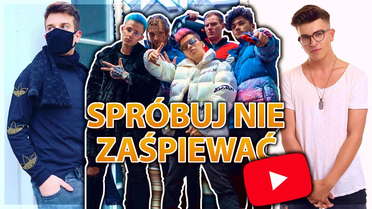 SPR&Oacute;BUJ NIE ZAŚPIEWAĆ - PIOSENKI YOUTUBER&Oacute;W