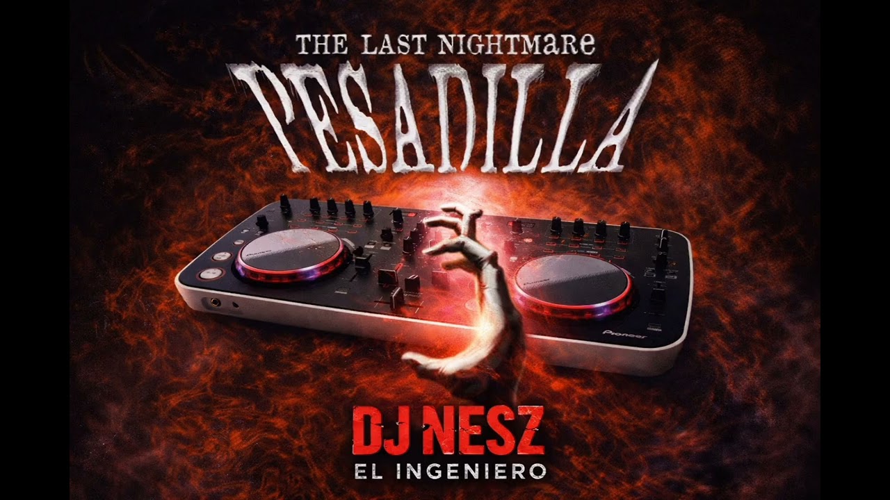 Mega Mix Pesadilla 3 NeszDj