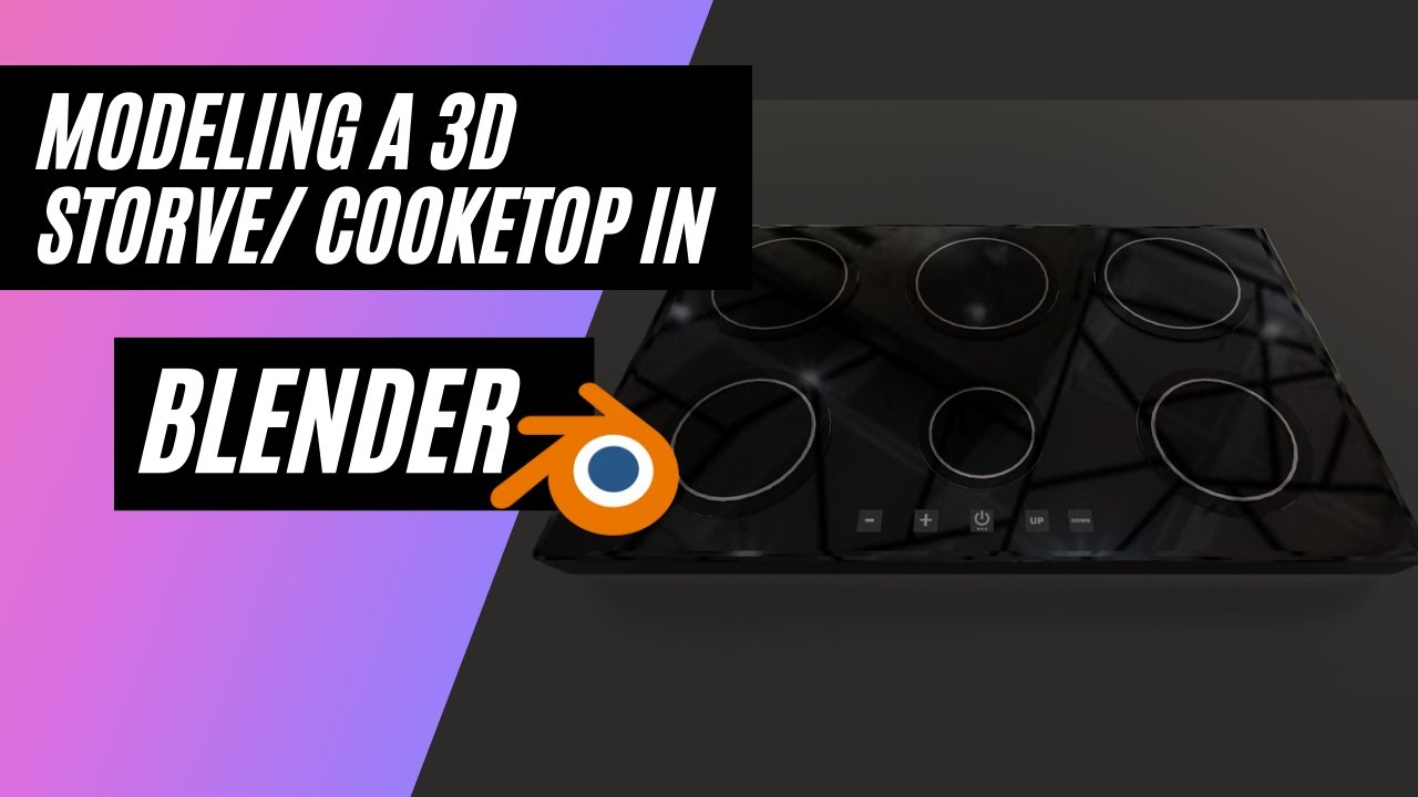 Modeling a 3D storve/cooktop in Blender 2.91 / Modelando um fogão 3D no blender 2.91