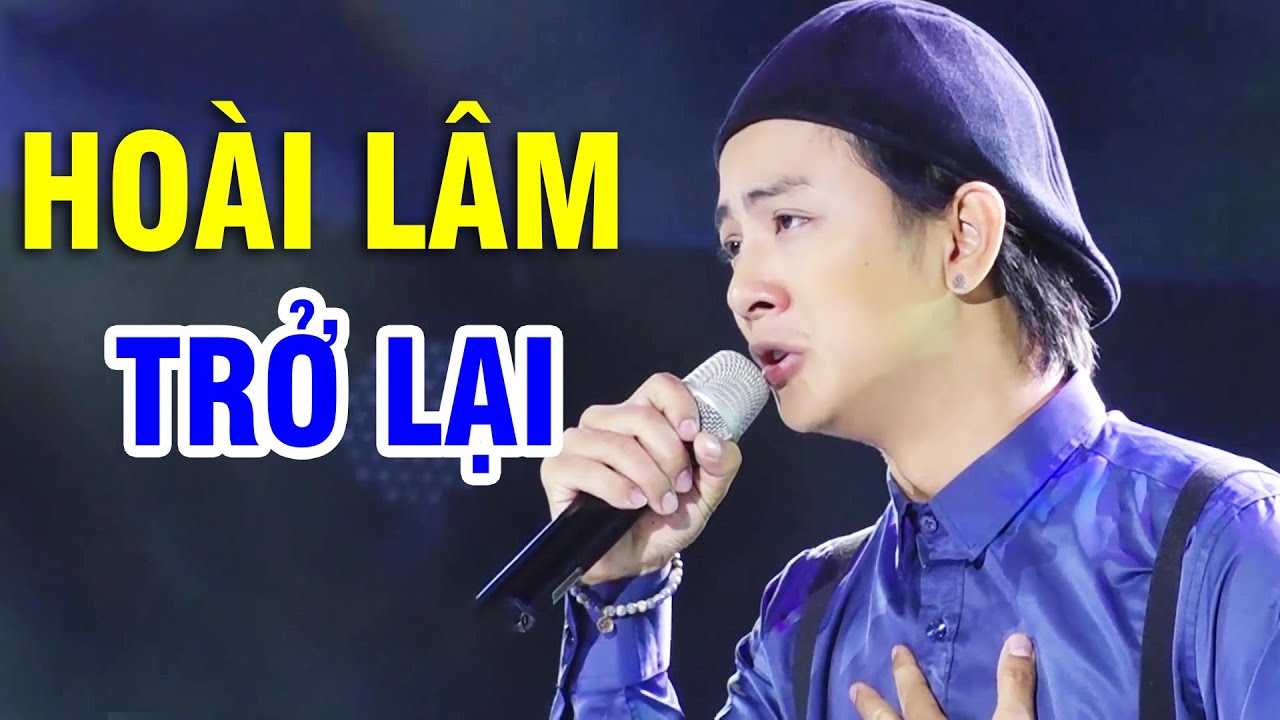 Hoài Lâm trở lại với liên khúc Bolero cực hay sau thời gian vắng bóng - LK Bolero đỉnh cao