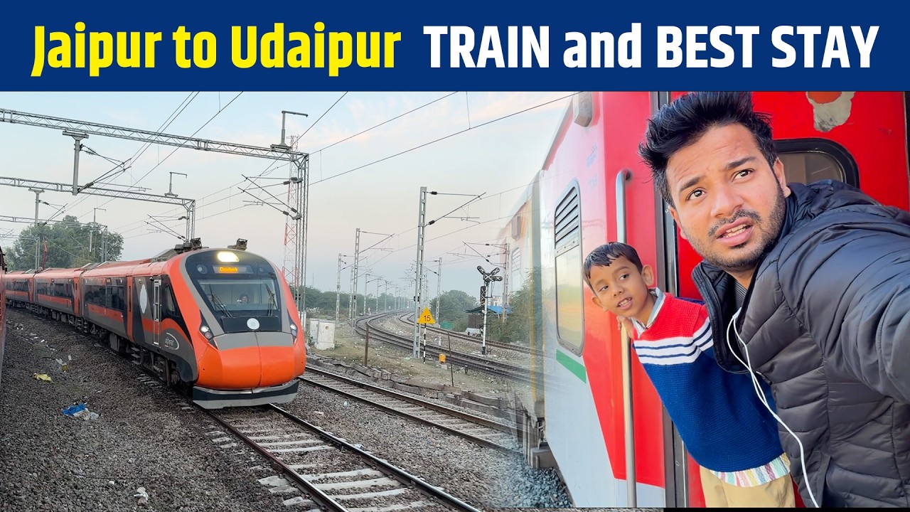 09721 Jaipur to Udaipur TRAIN Journey and Best stay  in Udaipur