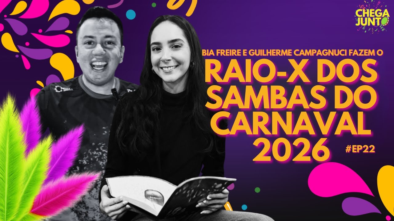 🔴 RAIO-X DOS SAMBAS-ENREDO 2026 | ANÁLISE COMPLETA com Bia Freire e Guilherme Campagnuci