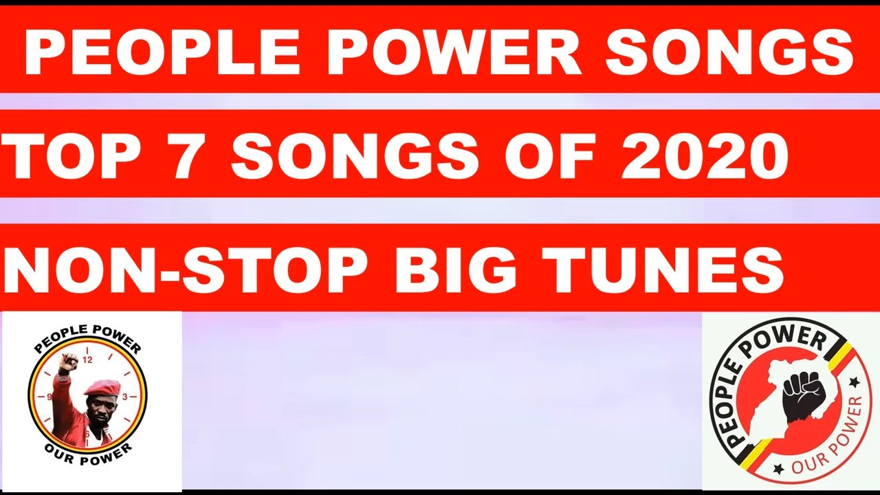 Top 7 People Power Songs of 2020: Non-stop Big Music Tunes