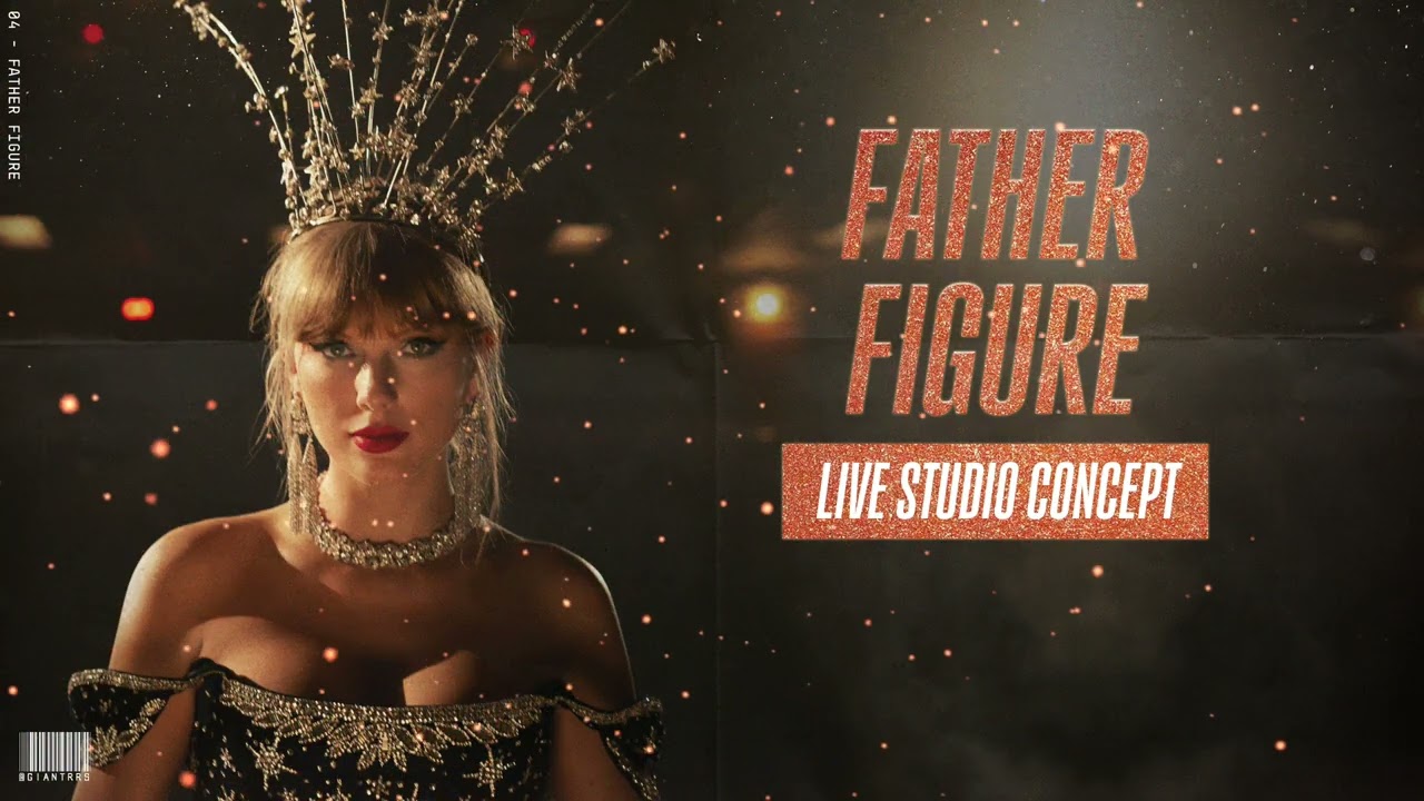 Taylor Swift - Father Figure (Live Studio Concept)