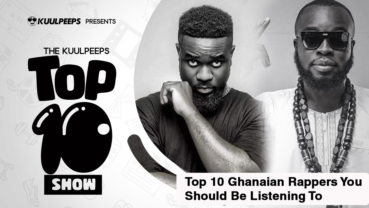 Top 10 Ghanaian Rappers You Should Listen To - (In No Particular Order)