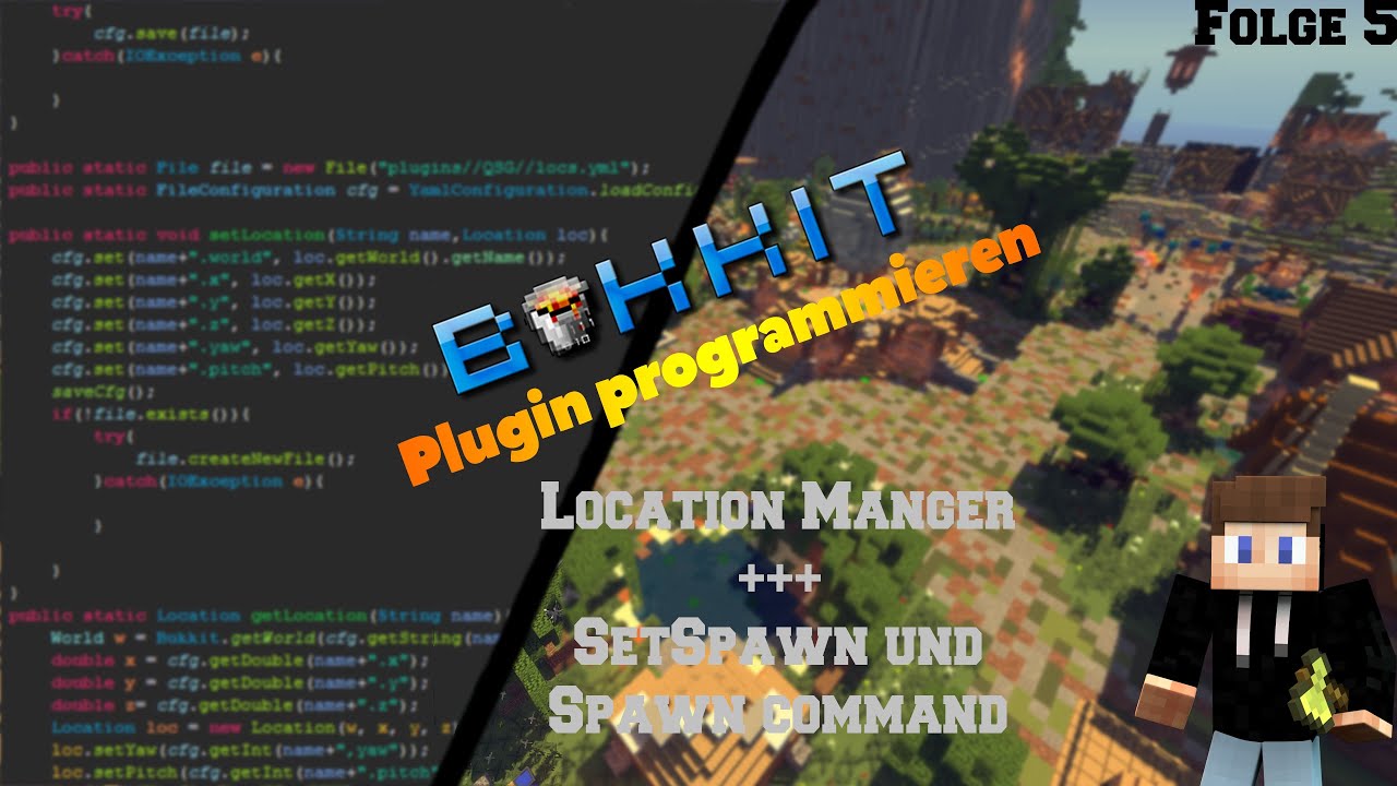 Plugin Programmieren #6 ► LocationManager erstellen + /setspawn und spawn command