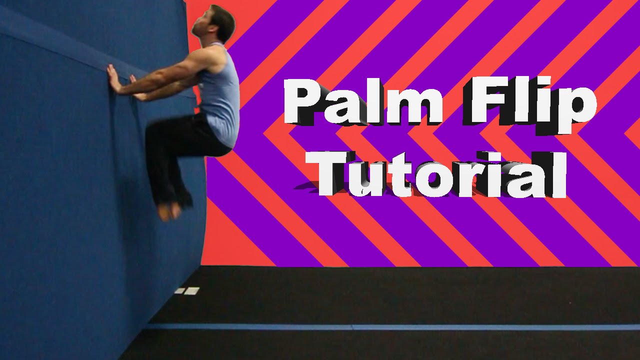 How To Parkour: Palm Flip Tutorial