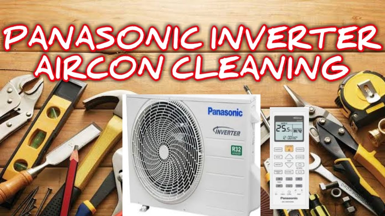 HOW TO CLEAN PANASONIC INVERTER AIRCON SPLIT TYPE || TUTORIAL AND TIPS || TAGALOG