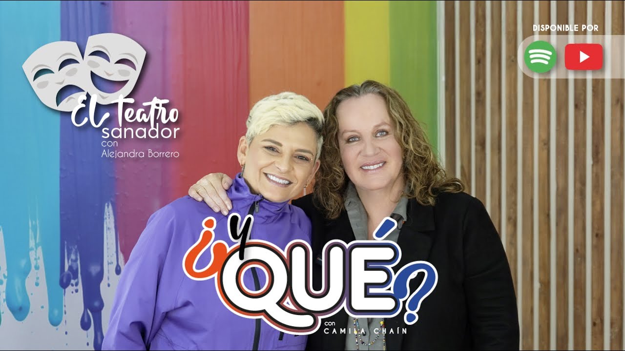 El teatro sanador con Alejandra Borrero