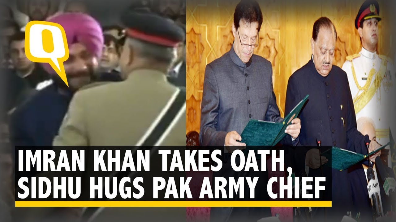 Imran Khan Takes Oath As Pakistan's New PM, Navjot Sidhu hugs Pak Army Chief | The Quint