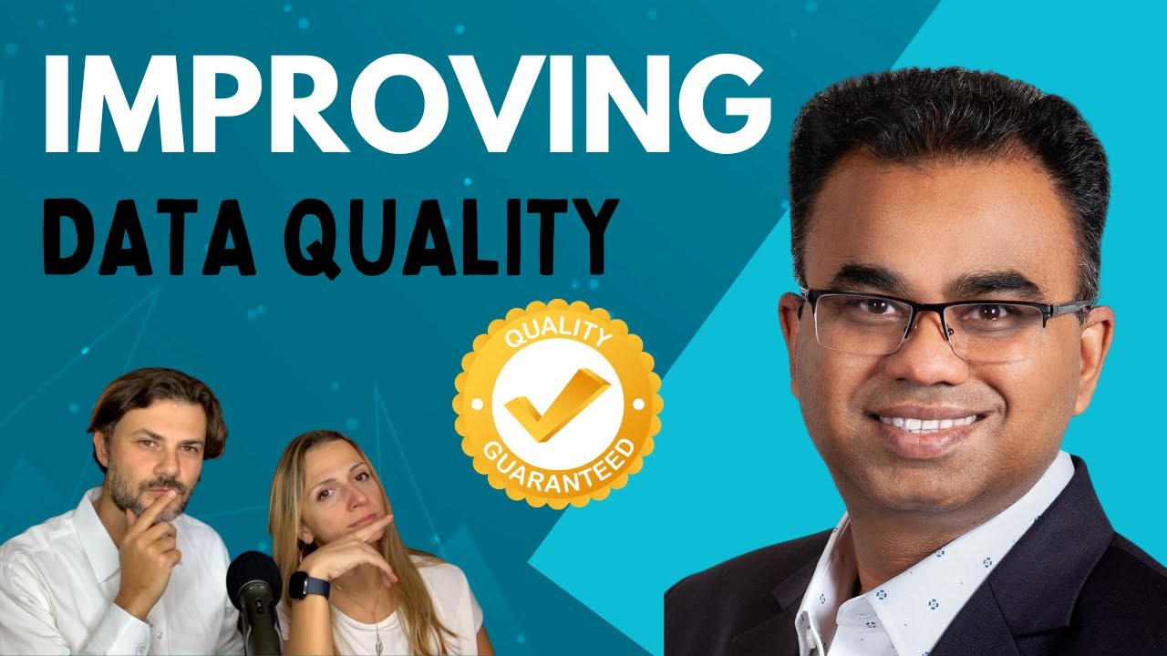 Best Practices for Improving Data Quality (Lights On Data Show)
