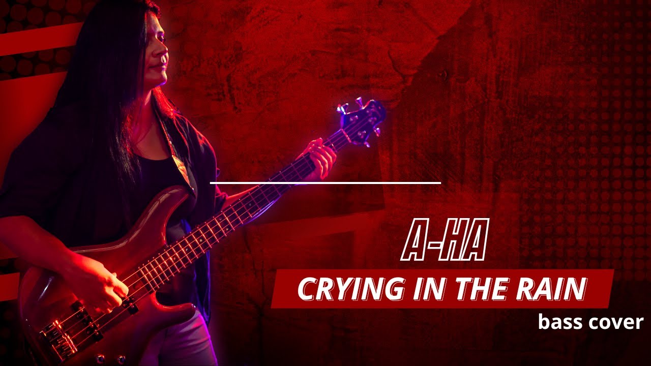 .:BASS COVER:. Crying in the rain - A-ha