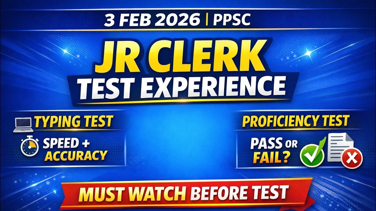 👉 JR Clerk PPSC Typing & Proficiency Test 3 Feb 2026 | Complete Experience | Pass or Fail?