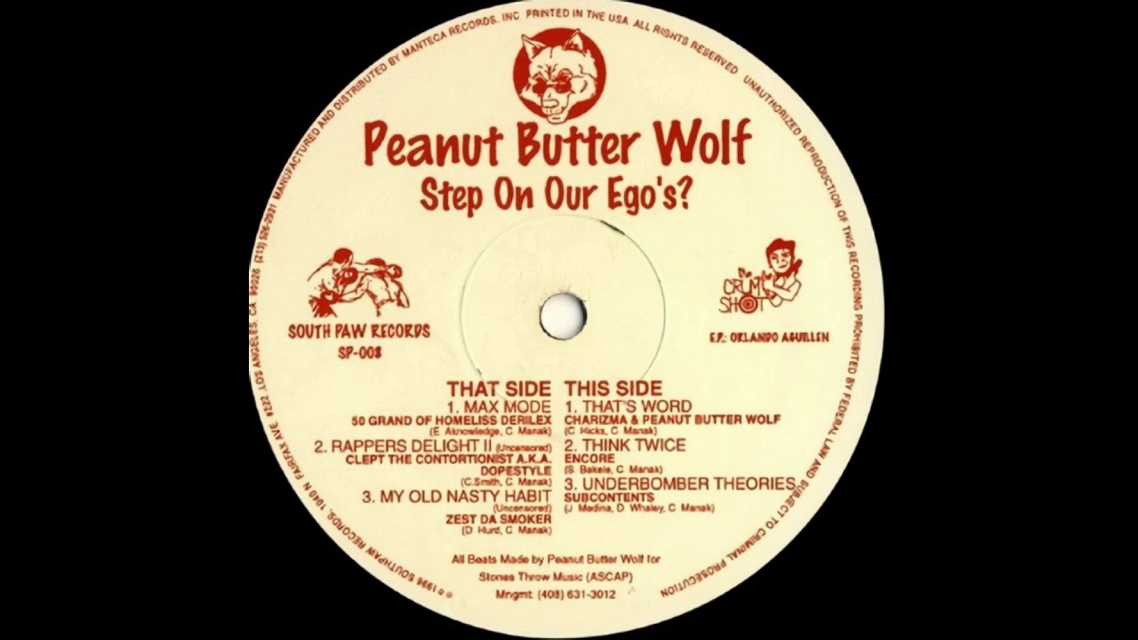 Peanut Butter Wolf ‎– Step On Our Ego's? (Hip Hop) (1996) (Full EP)
