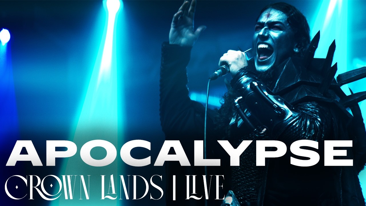 CROWN LANDS – Apocalypse (OFFICIAL LIVE VIDEO)