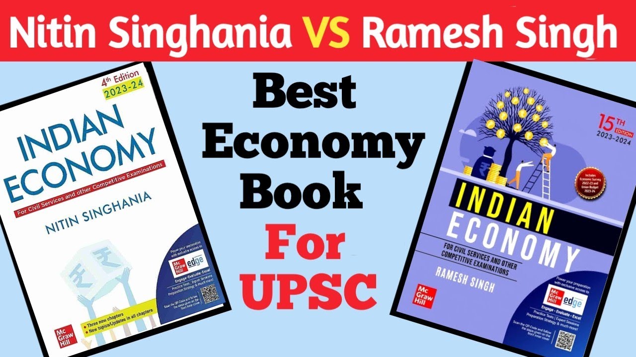 Nitin Singhania Vs Ramesh Singh Economy Book Review (which is better ) ? economy book for upsc