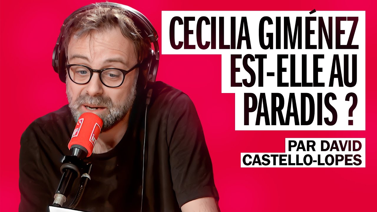 Cecilia Giménez est-elle au paradis ? La question de David Castello-Lopes