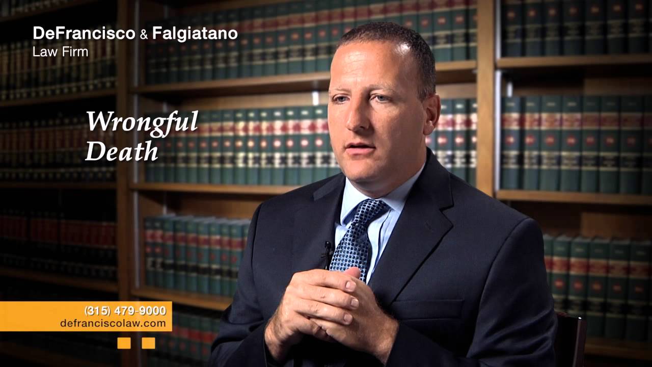 Wrongful Death & Fatal Injuries Lawyers - 315-479-9000
