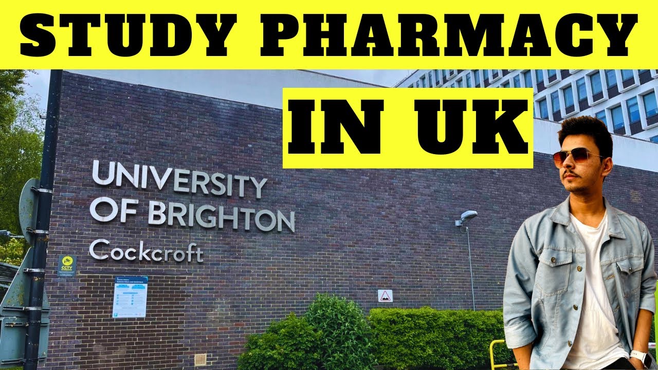 Study M.Pharm in UK | University of Brighton | Study Pharmacy in UK | Being Pharmacist