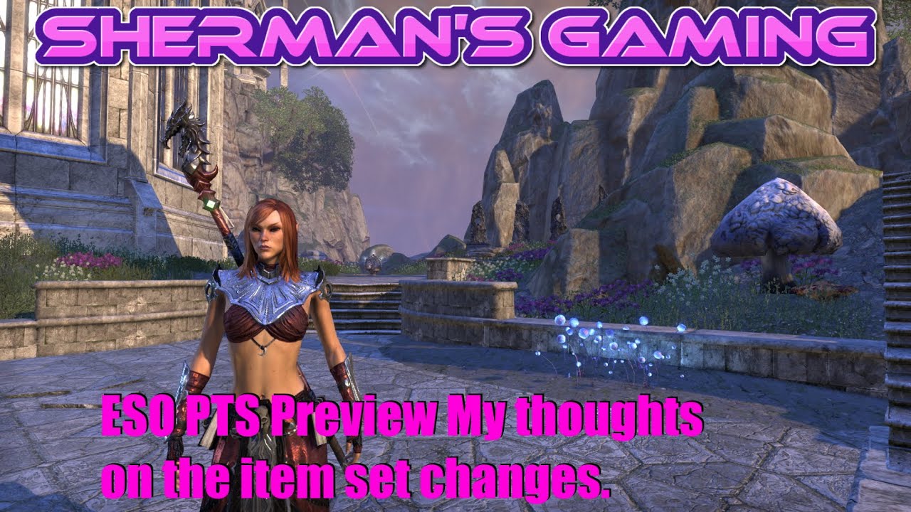 ESO PTS Preview My thoughts on the item set changes.