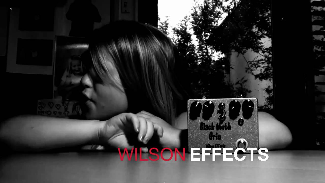 Wilson Effects: Black Tooth Grin - Strat to Bassman