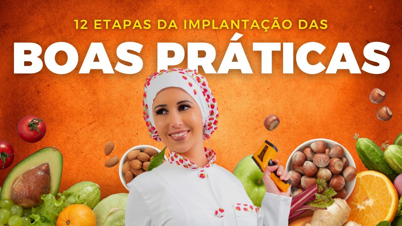 AS BOAS PRÁTICAS DE MANIPULAÇÃO DE ALIMENTOS | MAYARA VALE