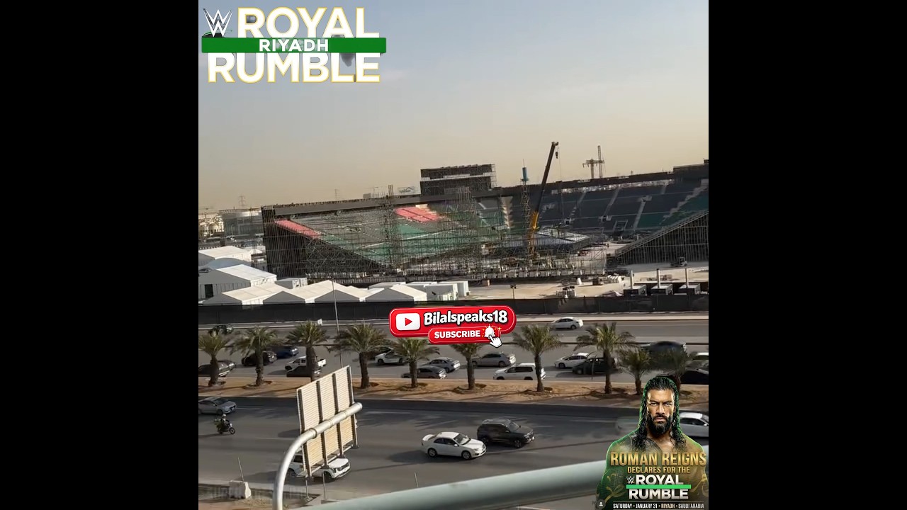 WWE is building a massive stage for Royal Rumble in Riyadh saudi 