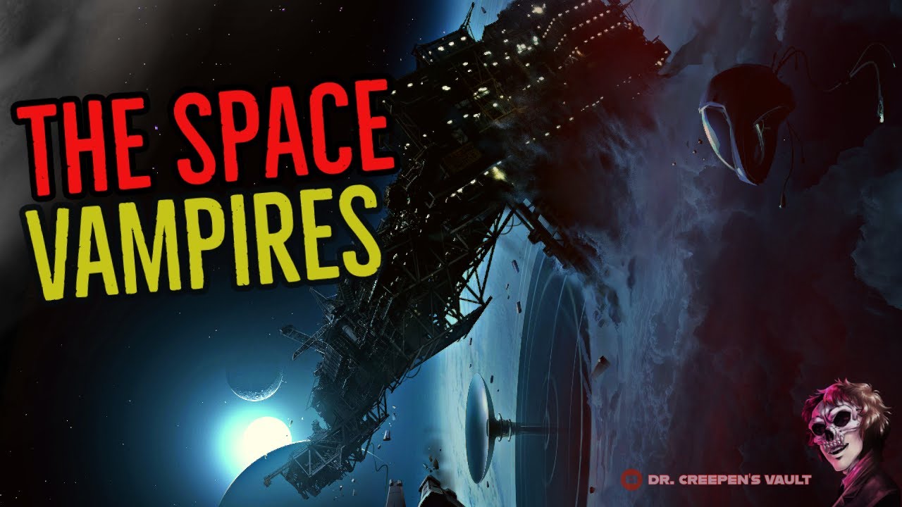 The Vampires of Space - OUTER SPACE VAMPIRE HORROR