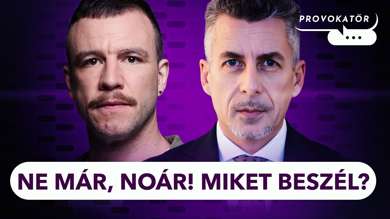 A Tisza Párt a polgárosodás ellensége | Noár irritál | Provokatőr #112