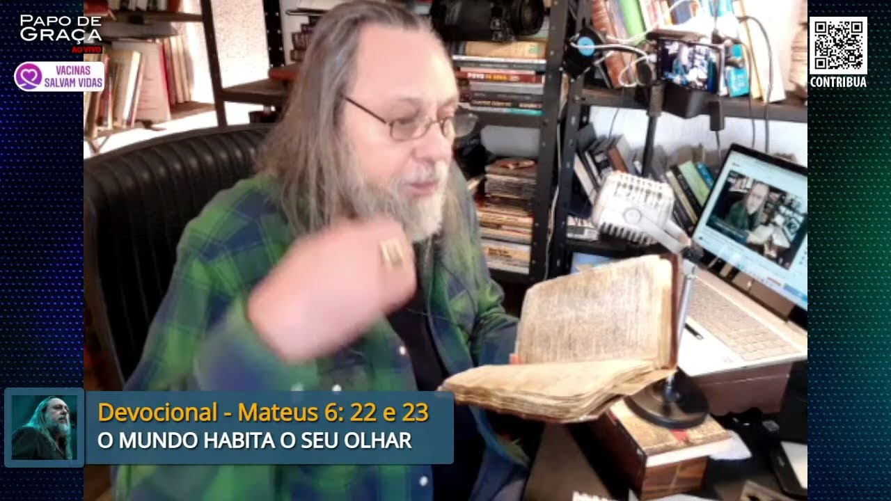 O MUNDO HABITA O SEU OLHAR - Papo de Gra&ccedil;a - 04/08/2022