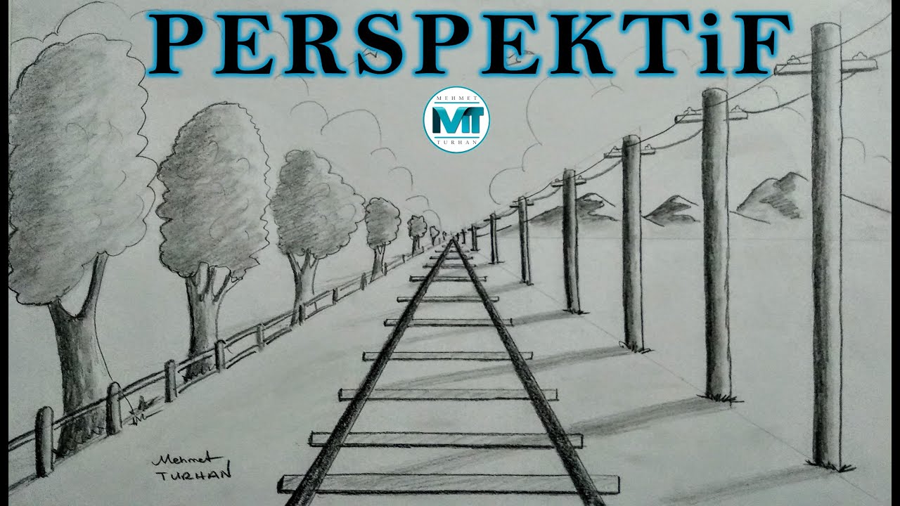 ÇOK KOLAY TREN YOLU ÇİZİMİ - TEK NOKTALI PERSPEKTİF - MEHMET TURHAN