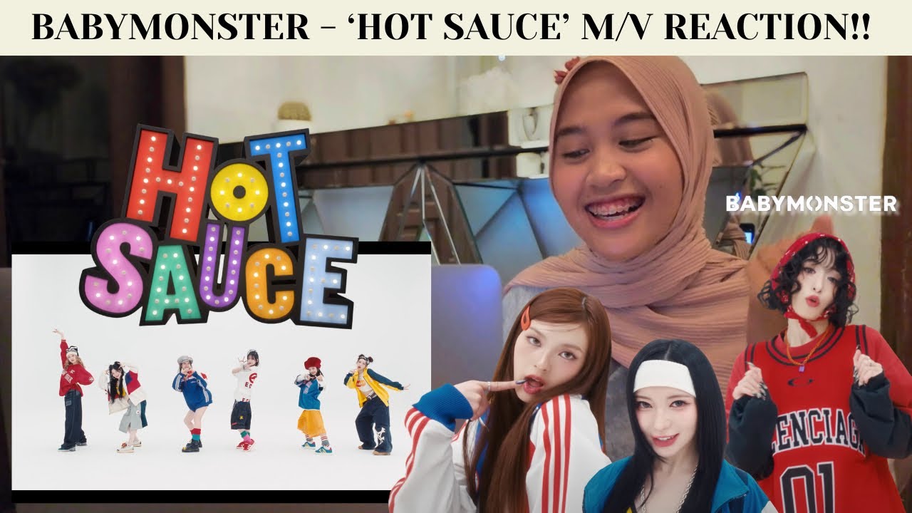 BABYMONSTER - ‘HOT SAUCE’ M/V REACTION!! (ASIKK BANGET WOI LAGUNYA!!😭💥💃🙋🏻‍♀️)
