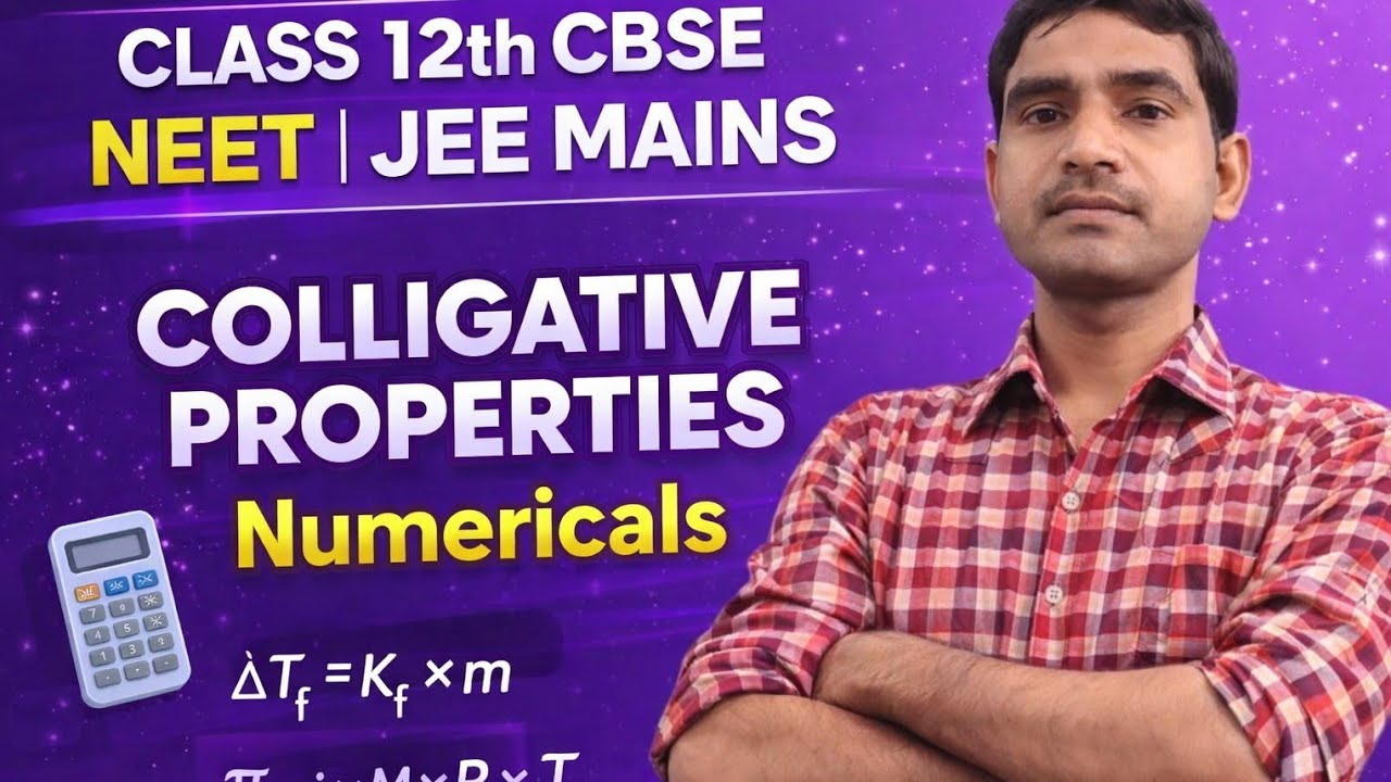 COLLIGATIVE PROPERTIES|| Numericals 
