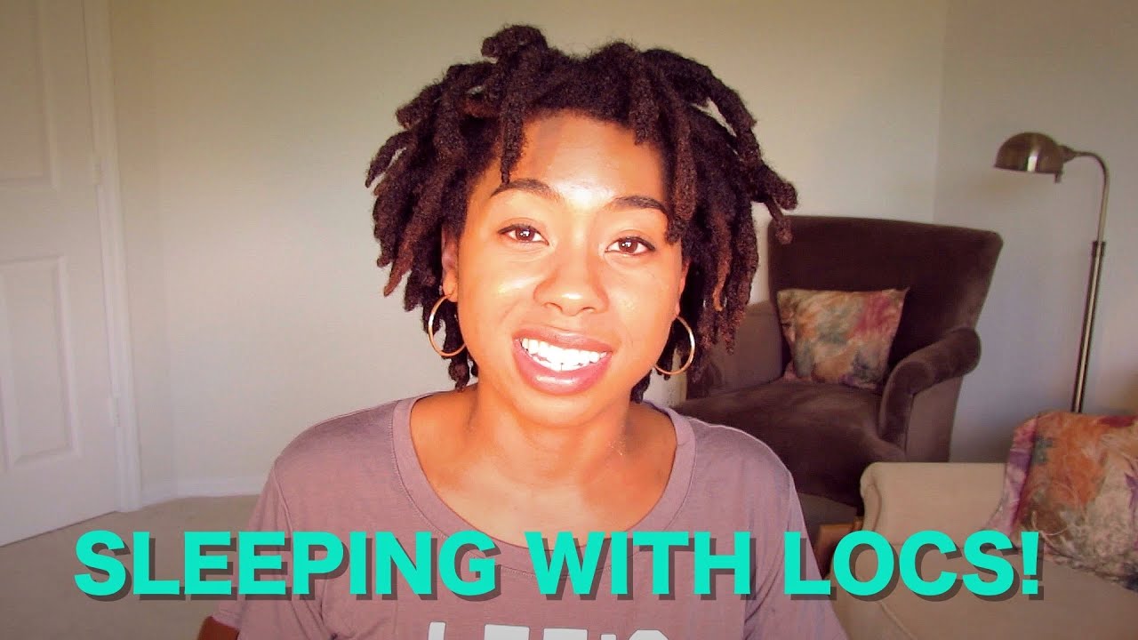 SLEEPING WITH LOCS!