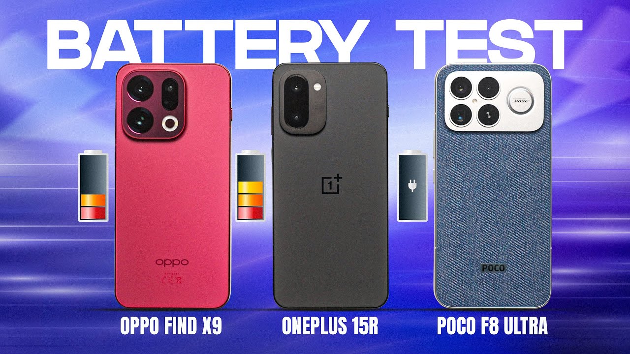 OnePlus 15R vs POCO F8 Ultra vs Oppo Find X9 EXTREME Battery Drain Test