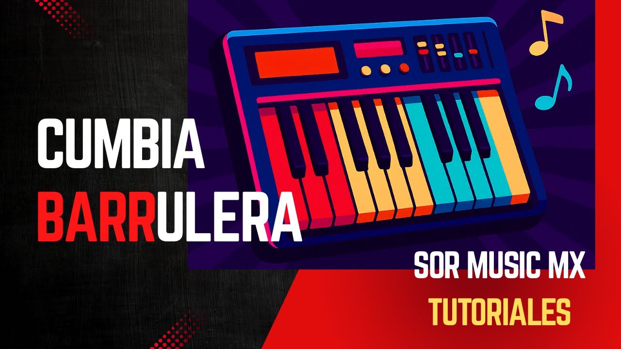 Tutorial en teclado de ''Cumbia Barrulera'' (Sonora Dinamita)