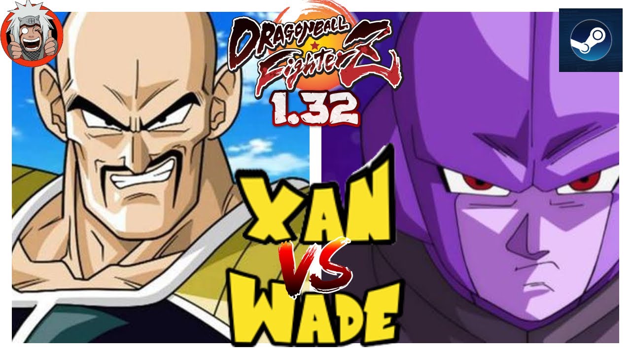 DBFZ Xan vs Wade (VegetaSSB, Nappa, Jiren) Vs (Vegeta, Hit, A18) Ver 1.32