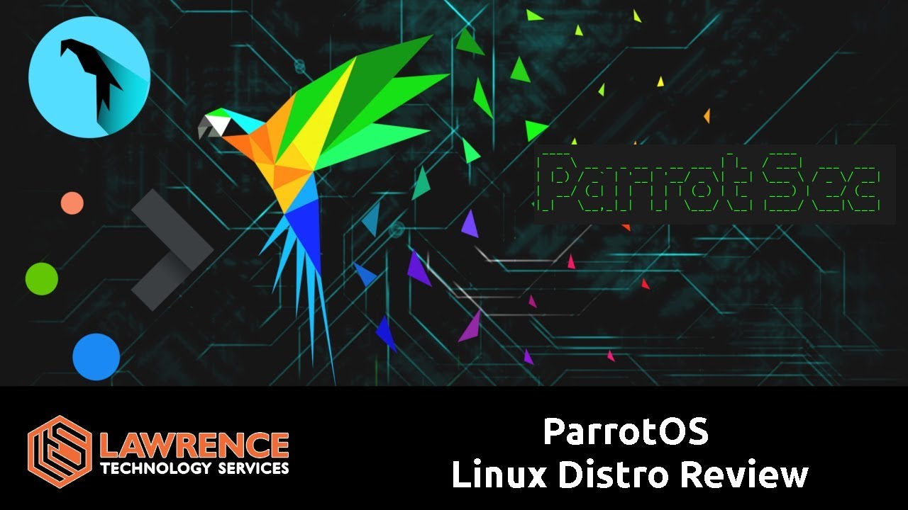 ParrotOS  / Parrot Security 4.6 Linux Distro Review