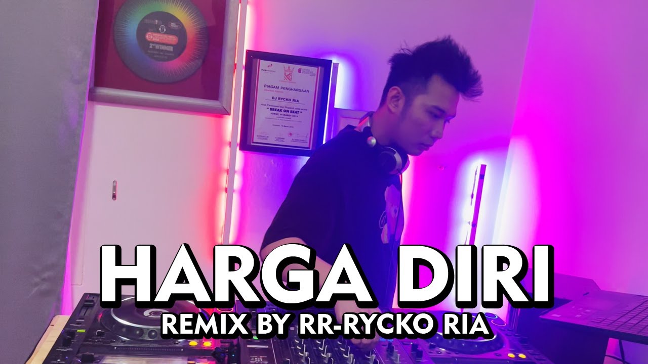 Wali Band - Harga Diriku [ REMIX BY RR - RYCKO RIA ]